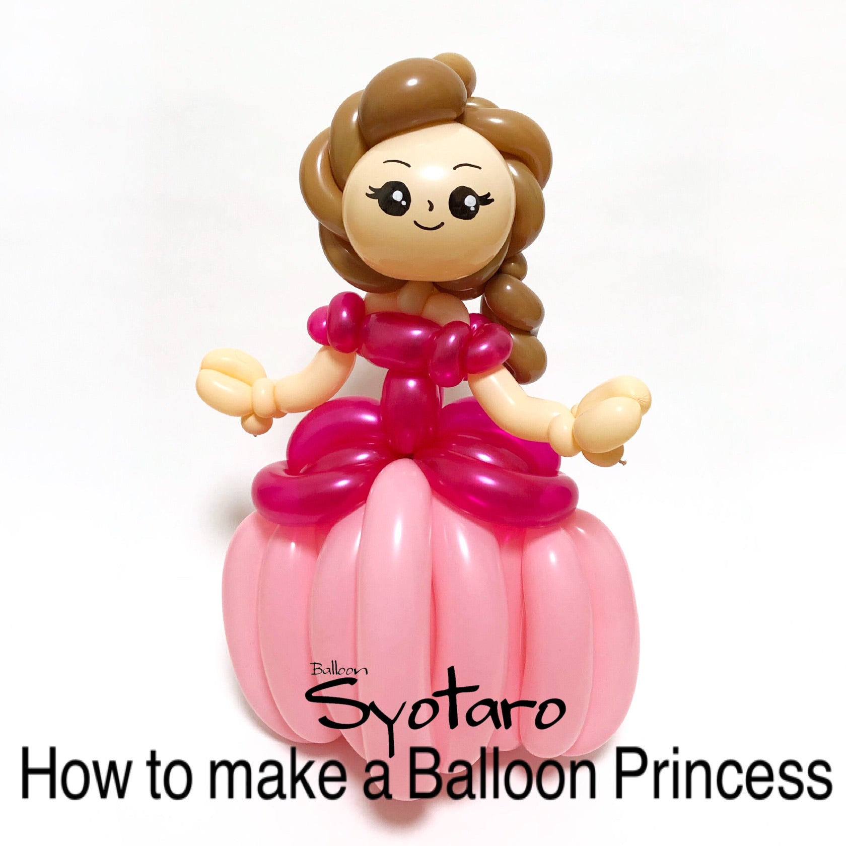 How To Make a Balloon Princess【English version】