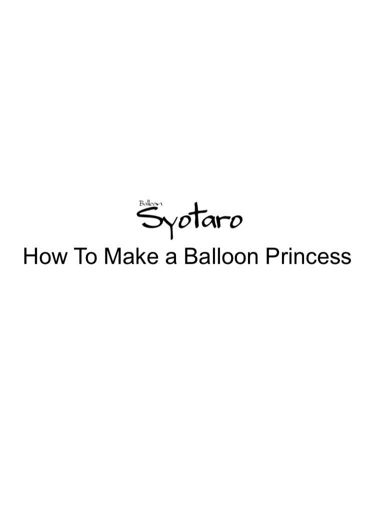 How To Make a Balloon Princess【English version】